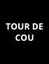Tour de cou